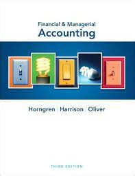 Financial Managerial Accounting 3rd Edition Solutions Kindle Editon