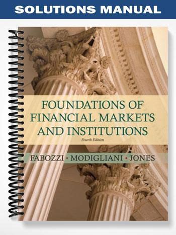 Financial Markets And Institutions 4th Edition Solutions Doc