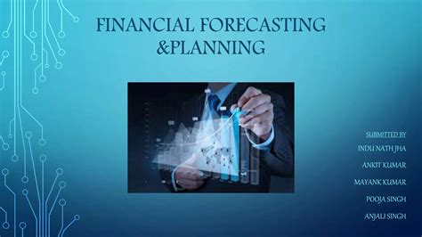 Financial Planning and Forecasting