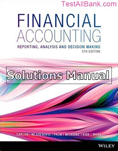 Financial Reporting Analysis 5th Edition Solution Manual Epub