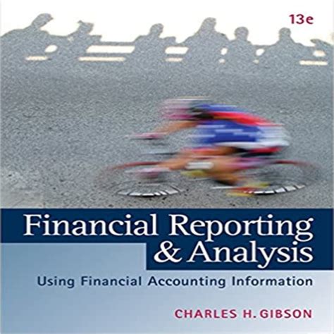 Financial Reporting And Analysis Gibson Solution Reader