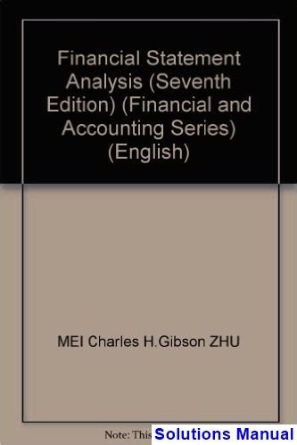 Financial Reporting And Analysis Gibson Solutions 7e PDF