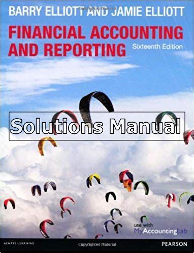 Financial Reporting Elliott And Solutions Kindle Editon