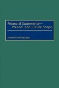 Financial Statements -- Present and Future Scope Kindle Editon