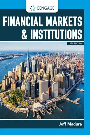 Financial markets and institutions madura 10th Ebook Doc