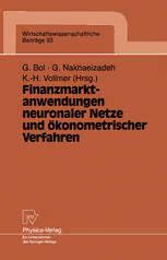 Finanzmarktanwendungen neuronaler Netze und ÃƒÂ¶konometrischer Verfahren Ergebnisse des 4. Karlsruher Ãƒâ€“ Kindle Editon
