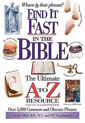 Find It Fast In The Bible The Ultimate A To Z Resource Series Kindle Editon
