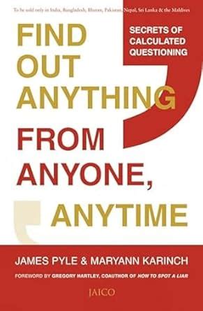 Find Out Anything From Anyone Anytime Reader