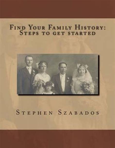 Find Your Family History Steps to Get Started Doc