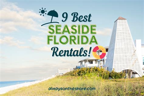 Find Your Seaside Florida Rental Oasis: A Comprehensive Guide