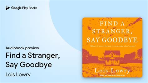 Find a Stranger Say Goodbye