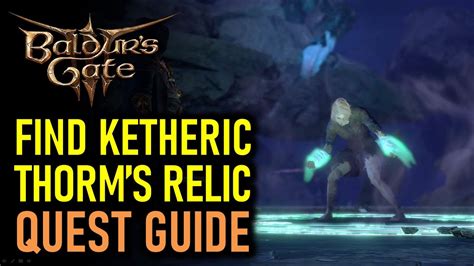 Find the Ketheric Thorm Relic: A Comprehensive Guide to Locating This Legendary Artifact