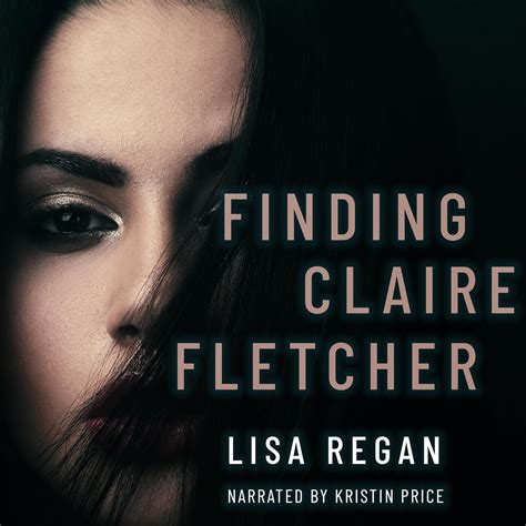 Finding Claire Fletcher A Claire Fletcher and Detective Parks Mystery Reader