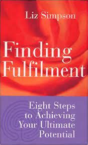 Finding Fulfilment Eight Steps to Achieving Your Ultimate Potential Kindle Editon