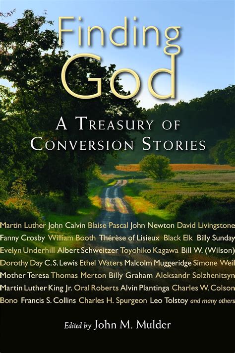 Finding God A Treasury of Conversion Stories Epub