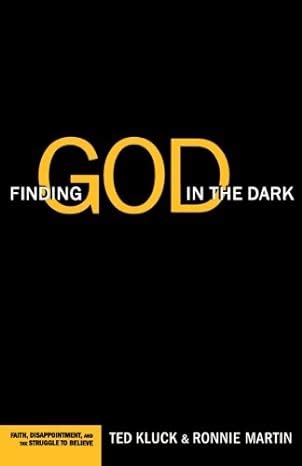 Finding God in the Dark Faith Disappointment and the Struggle to Believe Epub