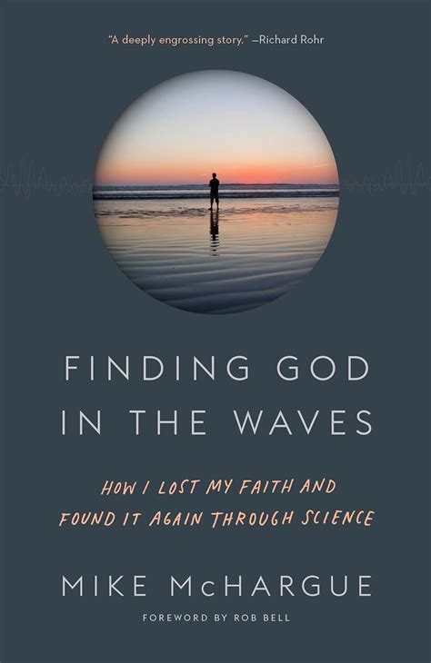 Finding God in the Waves How I Lost My Faith and Found It Again Through Science Kindle Editon