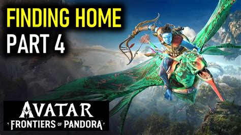 Finding Home: Part 4 - The Avatar Way