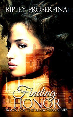 Finding Honor A New Adult Reverse Harem Romance The Searchers Book 1 PDF