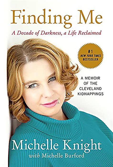 Finding Me A Decade of Darkness a Life Reclaimed A Memoir of the Cleveland Kidnappings Reader