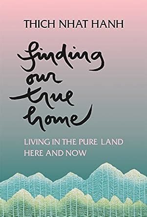 Finding Our True Home Living in the Pure Land Here and Now Epub