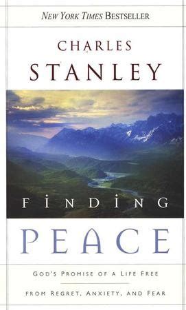 Finding Peace God s Promise of a Life Free from Regret Anxiety and Fear Doc