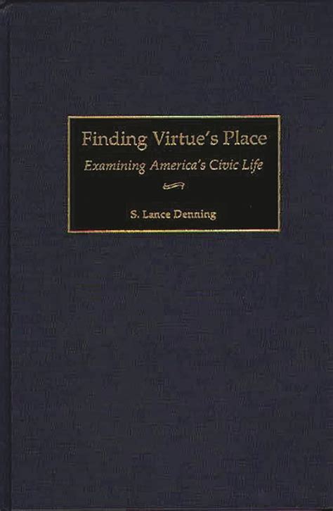 Finding Virtue's Place Examining America's PDF