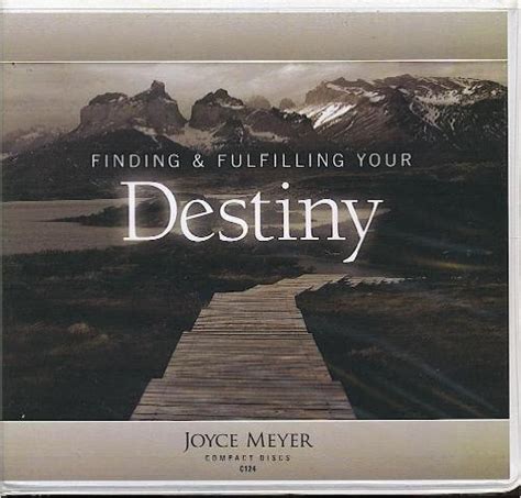 Finding and Fulfilling Your Destiny by Joyce Meyer Kindle Editon