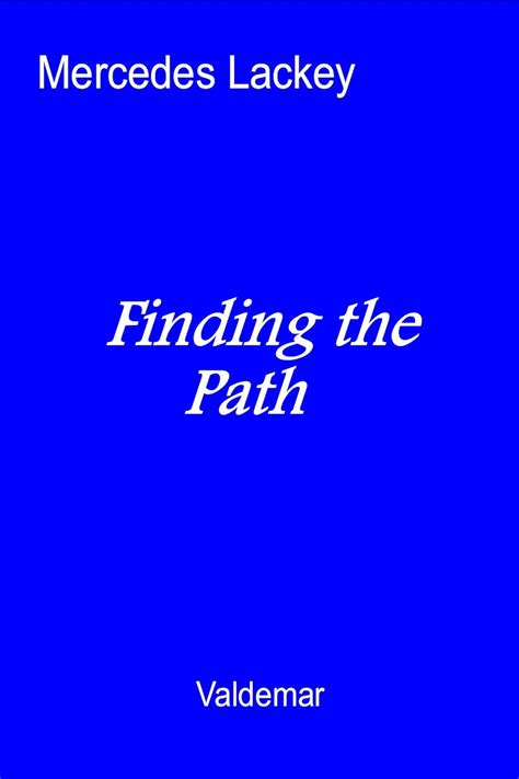 Finding the Path Valdemar Kindle Editon