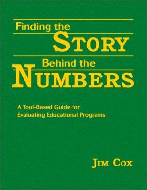 Finding the Story Behind the Numbers: A Tool-Based Guide for Evaluating Educational Programs Kindle Editon