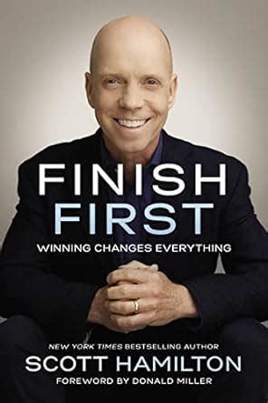 Finish First Winning Changes Everything Reader