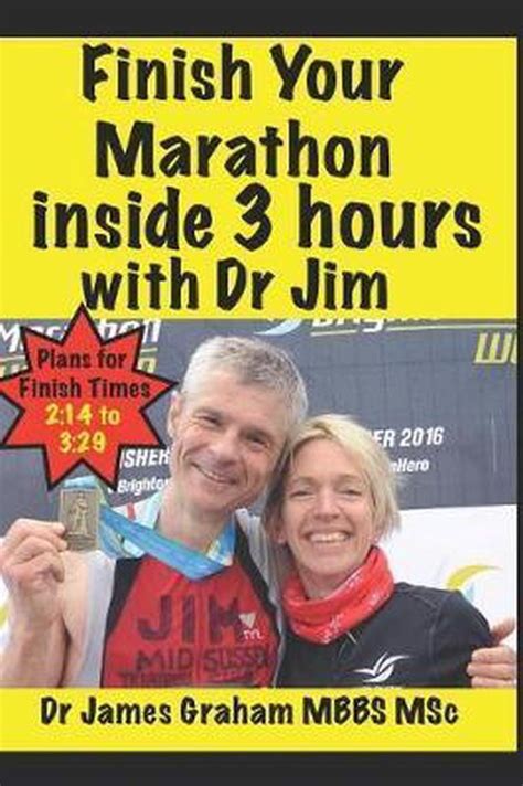 Finish Your Marathon inside 3 hours with Dr Jim A Dr s Sport and Lifestyle Guide Book Kindle Editon