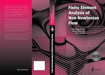 Finite Element Analysis of Non-Newtonian Flow Theory and Software Epub