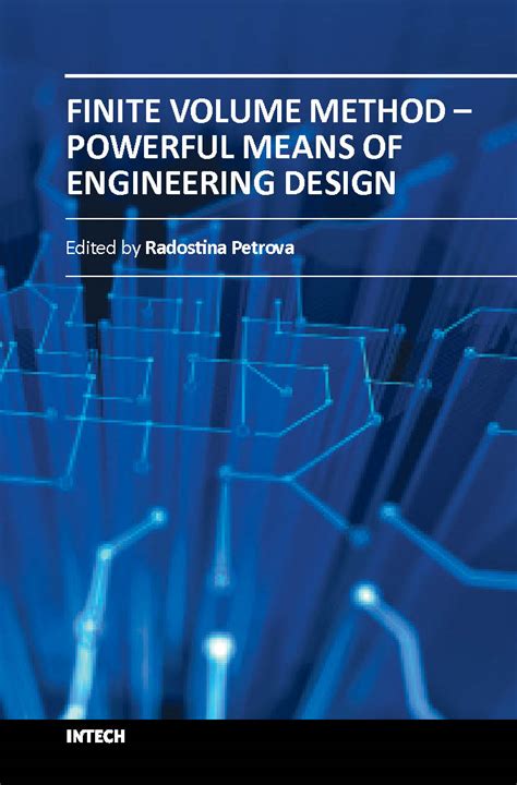 Finite Volume Method Powerful Means of Engineering Design Doc