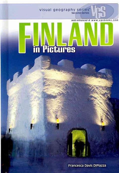 Finland in Pictures (Visual Geography. Second Series) Reader