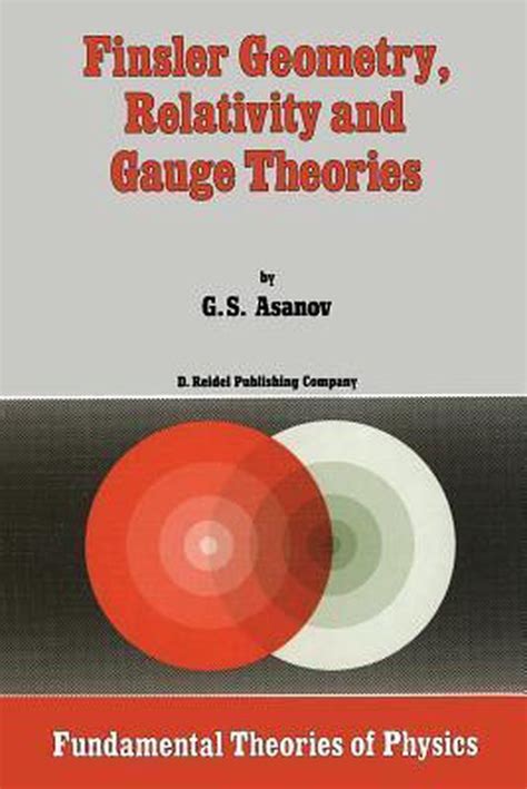 Finsler Geometry, Relativity and Gauge Theories Kindle Editon