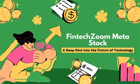 FintechZoom Meta Stock: Unleashing the Power of $100 Million