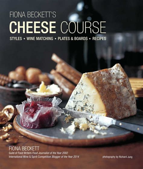 Fiona Beckett s Cheese Course Kindle Editon
