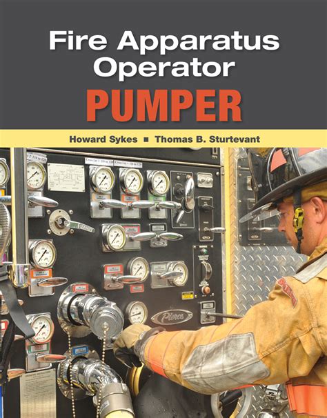Fire Apparatus Operator Pumper 3rd Edition Reader