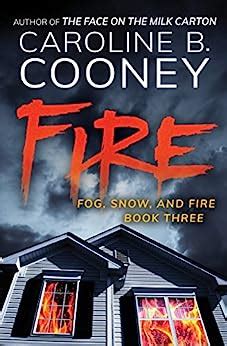 Fire Fog Snow and Fire Book 3