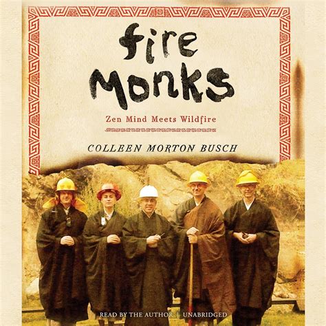 Fire Monks Zen Mind Meets Wildfire Kindle Editon