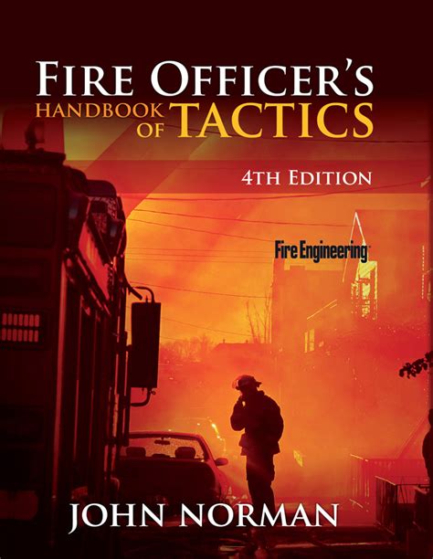 Fire Officer's Handbook of Tactics 4 Edition Kindle Editon