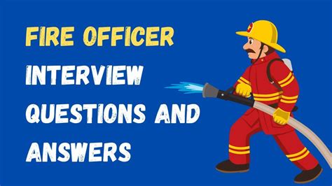 Fire Officer Interview Questions And Answers Reader