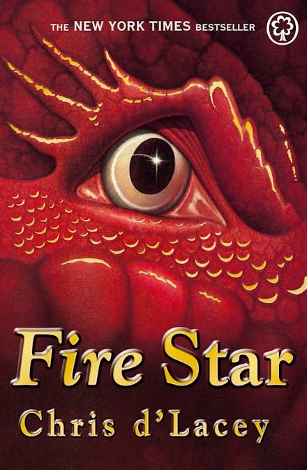 Fire Star The Last Dragon Chronicles 3