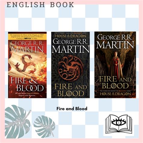 Fire and Blood Volume 2: Unsheathing the Targaryen Dynasty's Crimson Legacy