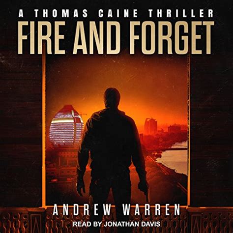 Fire and Forget Thomas Caine Thrillers Book 3 PDF