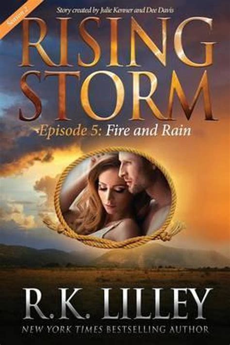 Fire and Rain Season 2 Episode 5 Rising Storm PDF