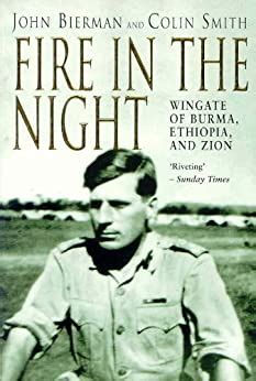 Fire in the Night: Wingate of Burma, Ethiopia, and Zion Ebook Reader