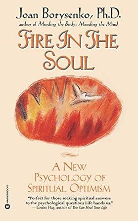 Fire in the Soul A New Psychology of Spiritual optimism Kindle Editon