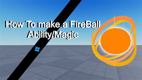 Fireball (Primary Ability):